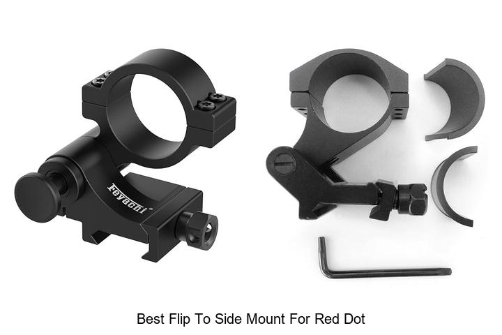 Top 12 Best Flip To Side Mount For Red Dot You Need Now