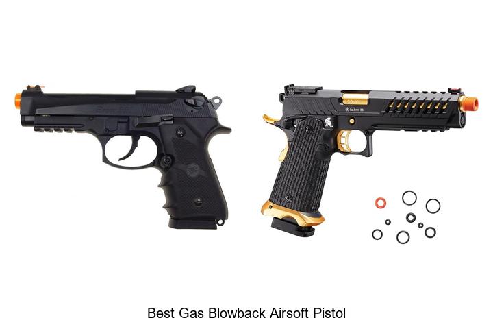 Top 15 Best Gas Blowback Airsoft Pistol You Must See!