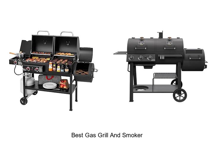 Top 15 Best Gas Grill And Smoker For Perfect BBQ