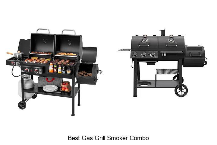 Top 15 Best Gas Grill Smoker Combo for Perfect BBQ