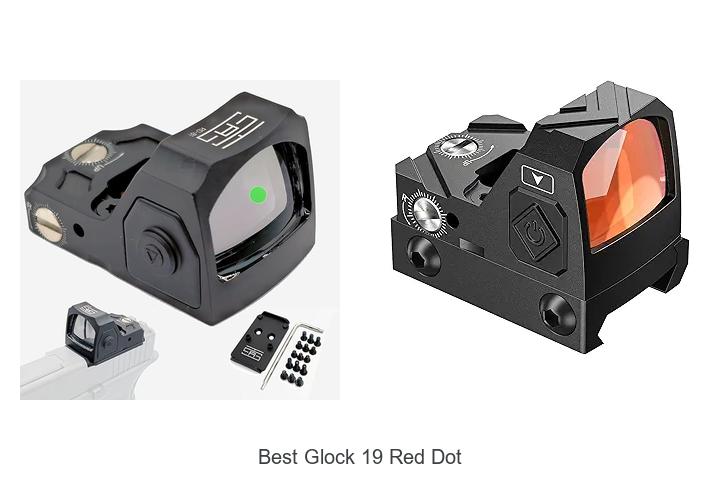 Top 12 Best Glock 19 Red Dot Sights You Can’t Miss