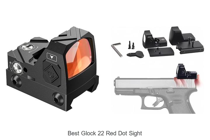 Top 12 Best Glock 22 Red Dot Sight You Can’t Miss