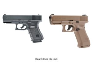 Top 15 Best Glock BB Gun You Must See Today