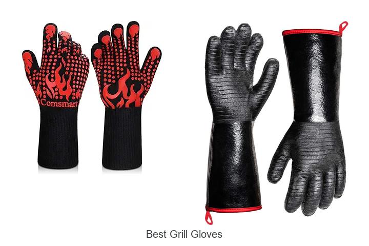 Top 15 Best Grill Gloves You Must See Today