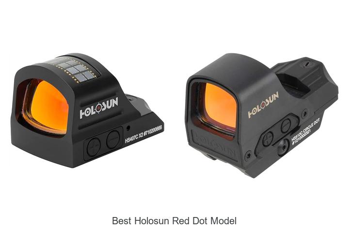 Top 12 Best Holosun Red Dot Model You Can’t Miss!
