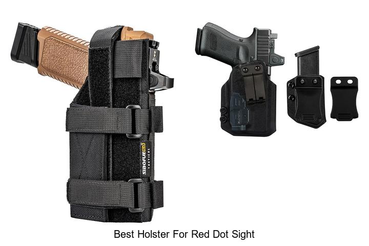 Top 12 Best Holster For Red Dot Sight You Can’t Miss