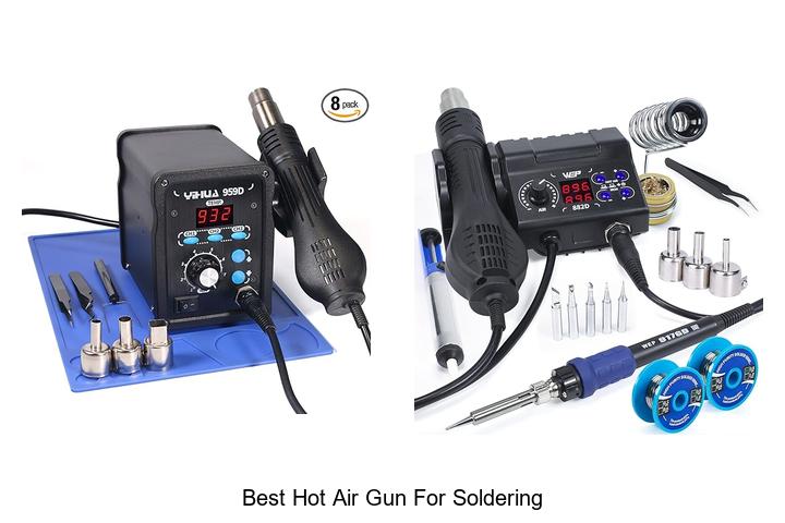 Top 15 Best Hot Air Gun For Soldering You Must See Now