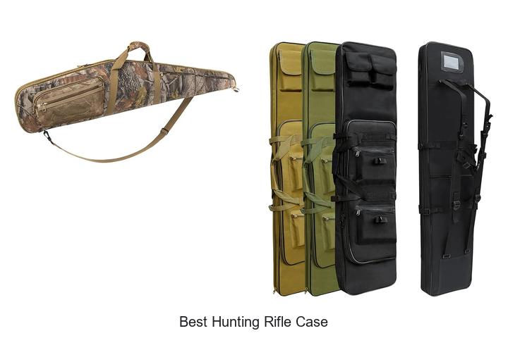 Top 15 Best Hunting Rifle Case You Can’t Miss