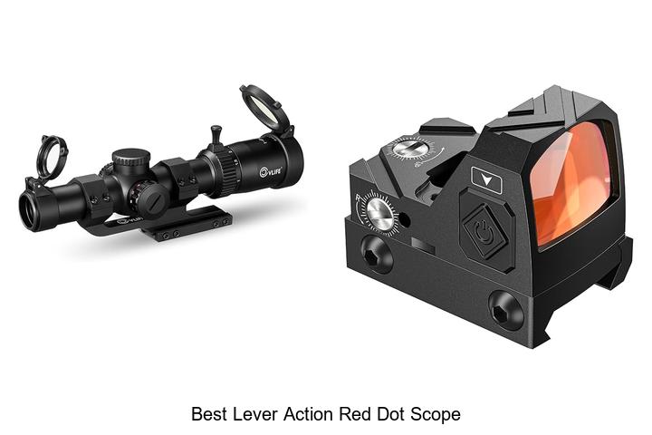 Top 12 Best Lever Action Red Dot Scope You Can’t Miss!