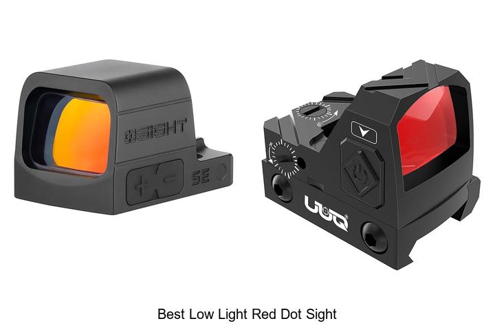 Top 12 Best Low Light Red Dot Sight You Can’t Miss!