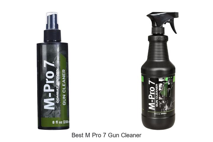 Top 12 Best M Pro 7 Gun Cleaner Hacks You Can’t Miss