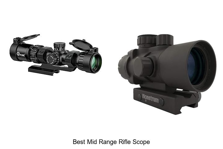 Top 12 Best Mid Range Rifle Scope That Hunters Swear By