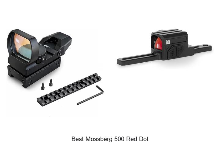 Top 12 Best Mossberg 500 Red Dot Sights You Need Now!
