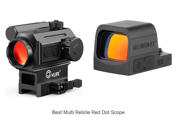 Top 12 Best Multi Reticle Red Dot Scope You Must See!
