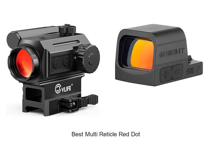 Top 12 Best Multi Reticle Red Dot That Will Blow Your Mind!