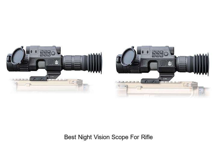 Top 12 Best Night Vision Scope For Rifle You Must See Now