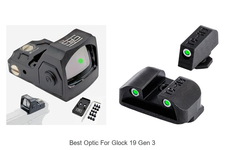 Top 15 Best Optic For Glock 19 Gen 3 You Can’t Miss