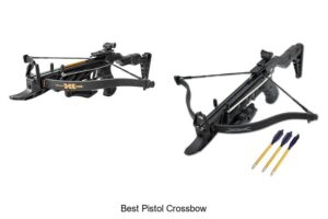 Top 12 Best Pistol Crossbow That Will Blow Your Mind!