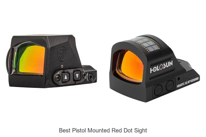 Top 12 Best Pistol Mounted Red Dot Sight You Must See