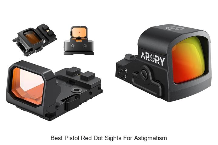 Top 12 Best Pistol Red Dot Sights for Astigmatism Uncovered!