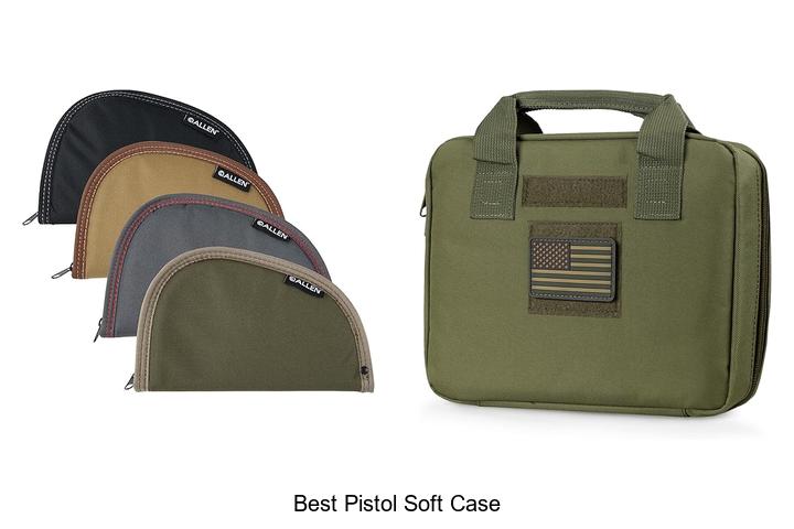Top 12 Best Pistol Soft Case That Will Blow Your Mind!