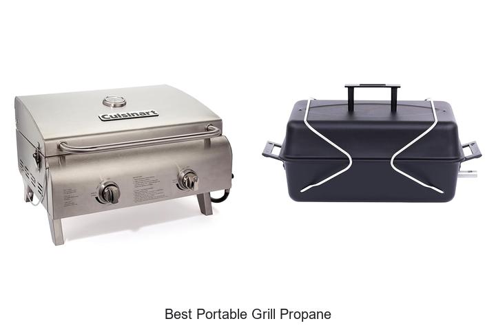 Top 15 Best Portable Grill Propane For Ultimate Outdoors
