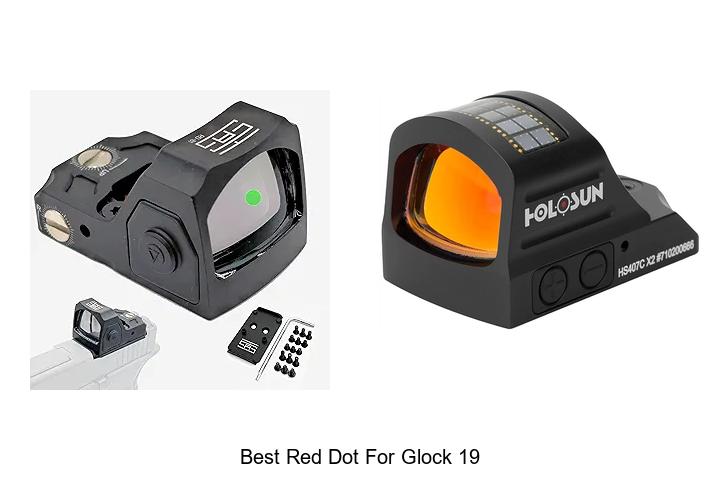 Top 12 Best Red Dot for Glock 19 You Can’t Miss!
