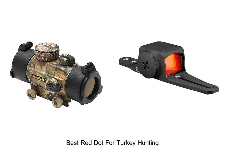 Top 12 Best Red Dot for Turkey Hunting You Must Try Now