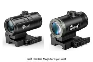 Top 12 Best Red Dot Magnifier Eye Relief You Can’t Miss
