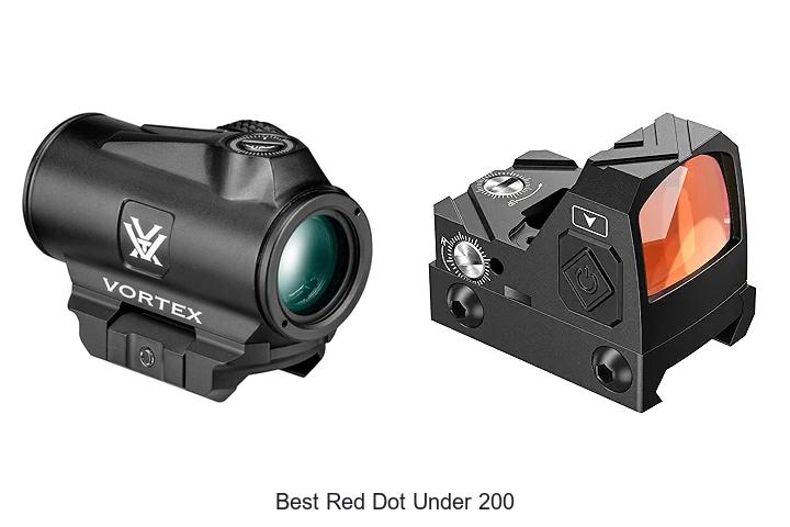 Top 12 Best Red Dot Under 200 You Can’t Miss Today