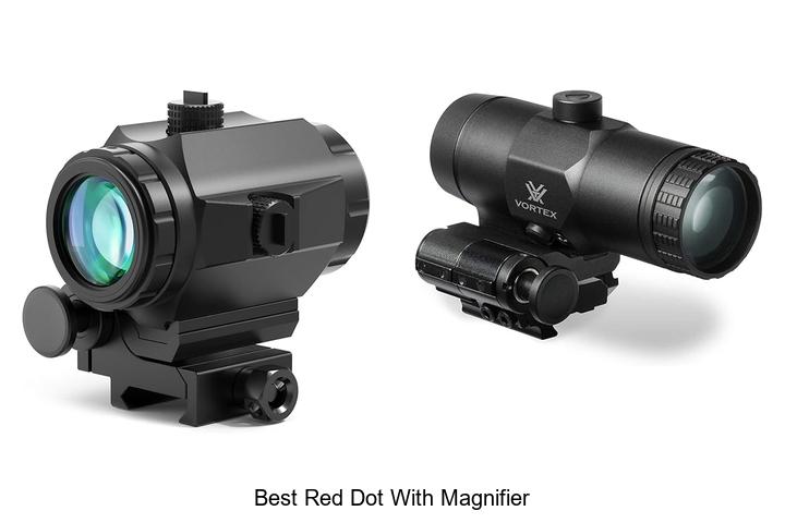 Top 12 Best Red Dot With Magnifier You Can’t Miss!