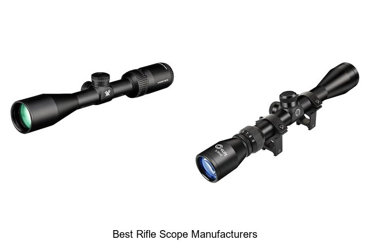 Top 12 Best Rifle Scope Manufacturers You Must Know Now