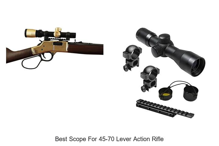 Top 12 Best Scope for 45-70 Lever Action Rifle Revealed!
