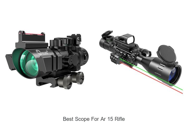 Top 12 Best Scope For AR 15 Rifle You Can’t Miss!