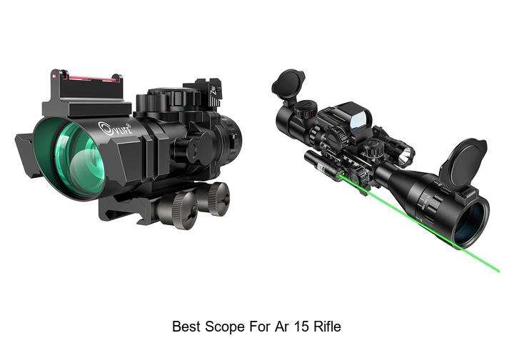 Top 12 Best Scope For AR 15 Rifle That Will Blow Your Mind