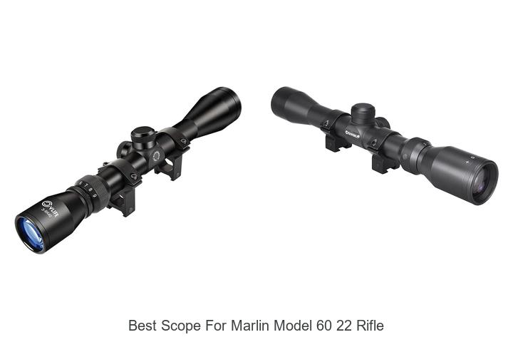 Top 12 Best Scope For Marlin Model 60 22 Rifle Reviews