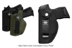 Top 15 Best Semi Auto Concealed Carry Pistol Revealed!