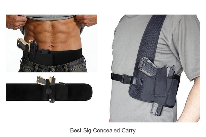 Top 15 Best Sig Concealed Carry Tips You Can’t Miss!