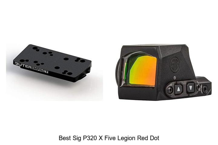 Top 12 Best SIG P320 X Five Legion Red Dot Picks!