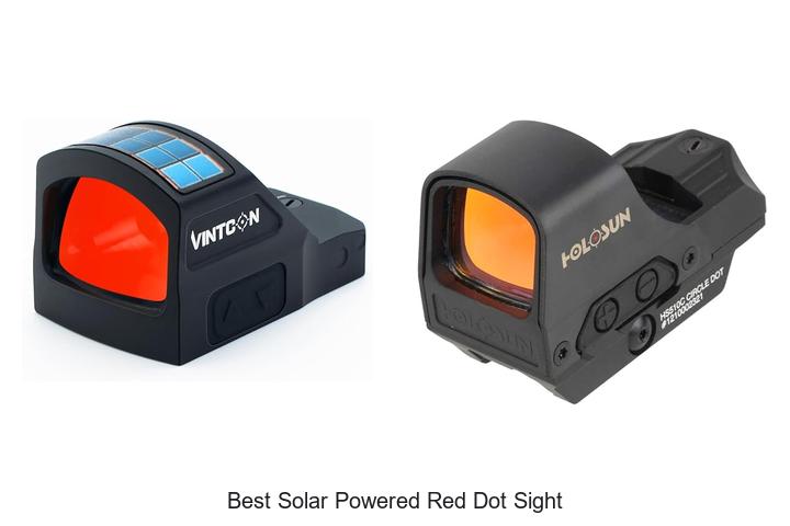 Top 12 Best Solar Powered Red Dot Sight You Can’t Miss