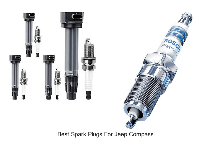 Top 12 Best Spark Plugs For Jeep Compass That Boost Performance
