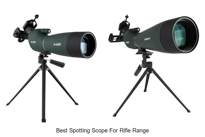 Top 12 Best Spotting Scope for Rifle Range You Need Now