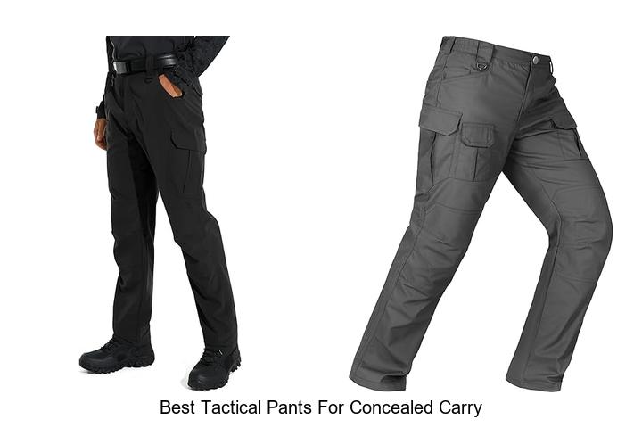 Top 15 Best Tactical Pants For Concealed Carry Revealed!