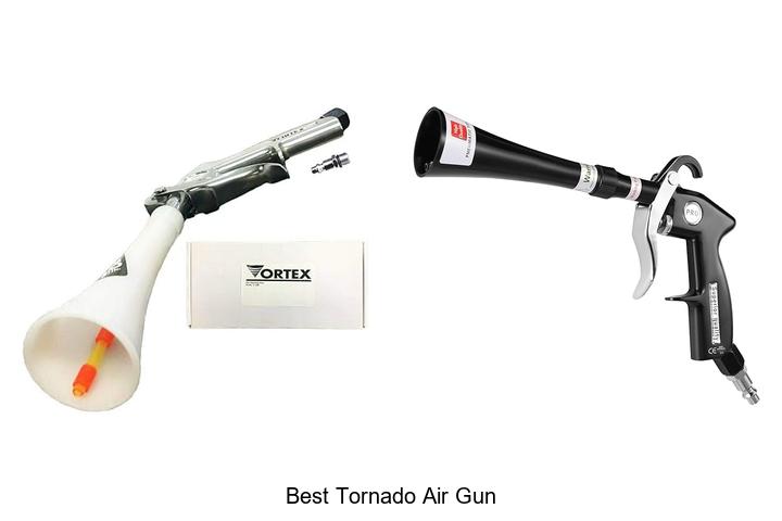 Top 15 Best Tornado Air Gun For Power & Precision