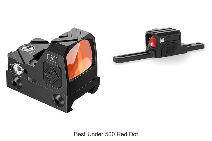 Top 12 Best Under 500 Red Dot That Will Blow Your Mind