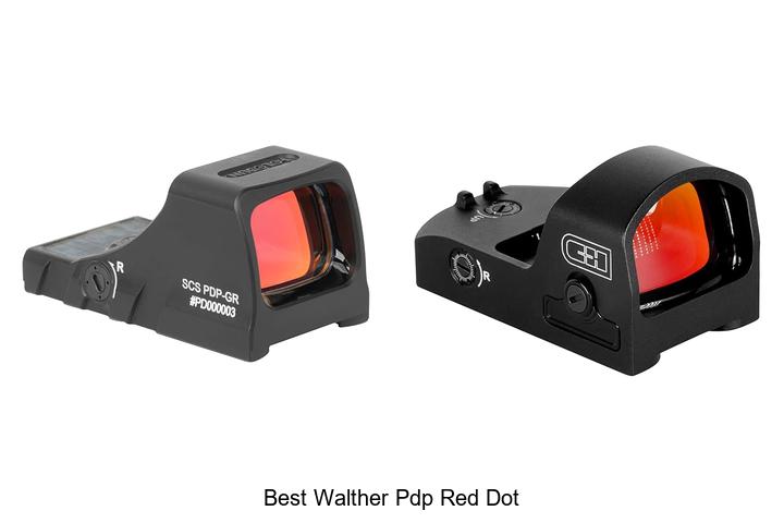 Top 12 Best Walther PDP Red Dot That Will Blow Your Mind