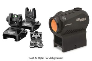 Top 15 Best AR Optic for Astigmatism You Must See Now!