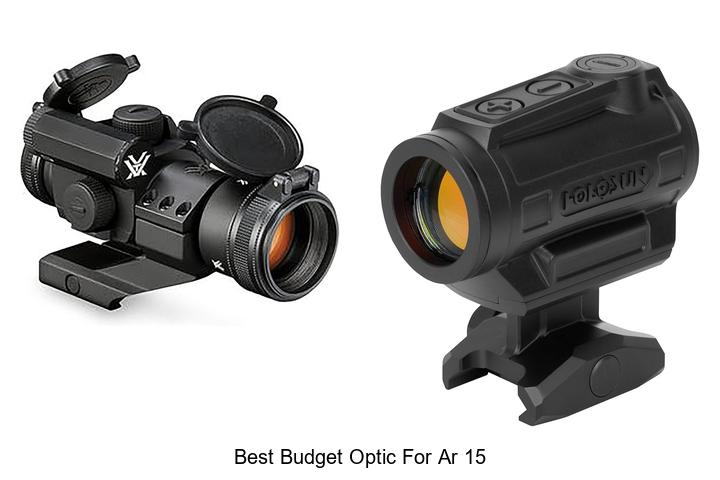 Top 15 Best Budget Optic for AR 15 That Will Shock You