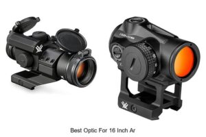 Top 15 Best Optic for 16 Inch AR That Will Blow Your Mind