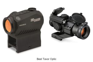 Top 15 Best Tavor Optic That Will Boost Your Accuracy!